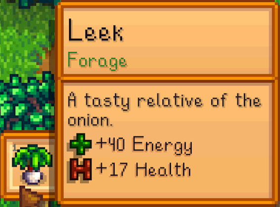  screenshot of Stardew Valley. A Leek provides 40 Energy and 17 Health when eaten.